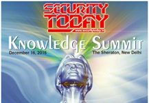 The SECURITY TODAY Knowledge Summit 2015, finds support from the Industry and Professional Bodies