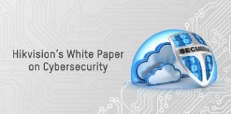 Hikvision Releases Cybersecurity White Paper