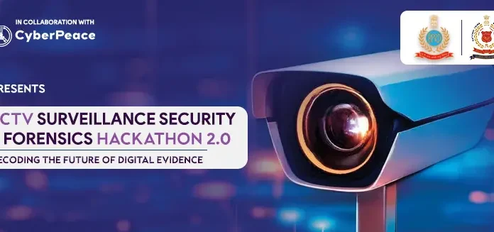 UGC Promotes Nationwide Forensics Hackathon on CCTV Surveillance; SECURITY TODAY Calls It a Timely Move Amid Rising Cyber Risks