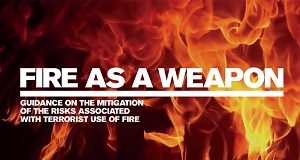 CPNI releases guidance on Fire as a Weapon attacks