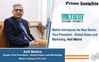 Matrix appoints Anil Mehra as its new Senior Vice President – Global Sales and Marketing