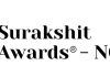 Surakshit NCR Awards 2026: Celebrating Excellence in Safety, Security and Resilience
